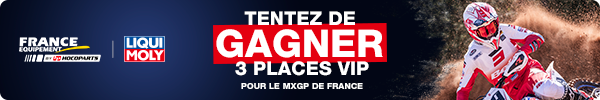 FEbyHP x Liqui Moly : gagnez vos places pour le MXGP